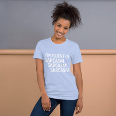 Absolutestacker2 Heather Blue / S I'm fluent in sarcasm