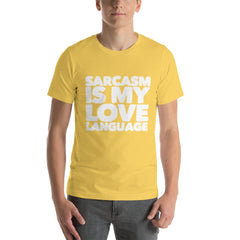 Absolutestacker2 Yellow / S Sarcasm is my love